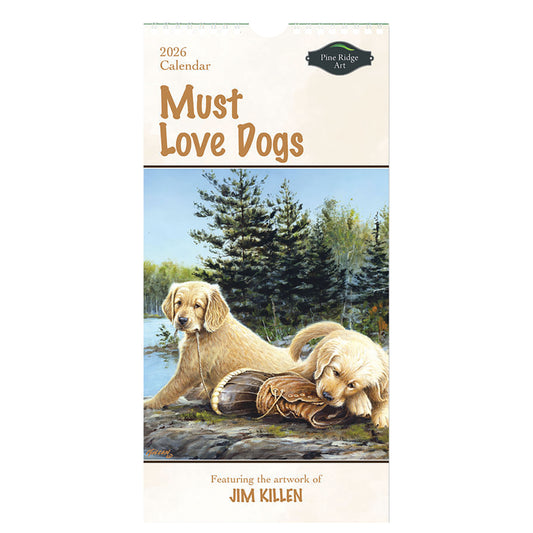 Must Love Dogs 2026 Vertical Wall Calendar