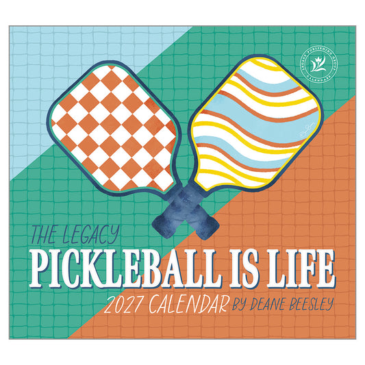 Pickleball Is Life 2027 Wall Calendar